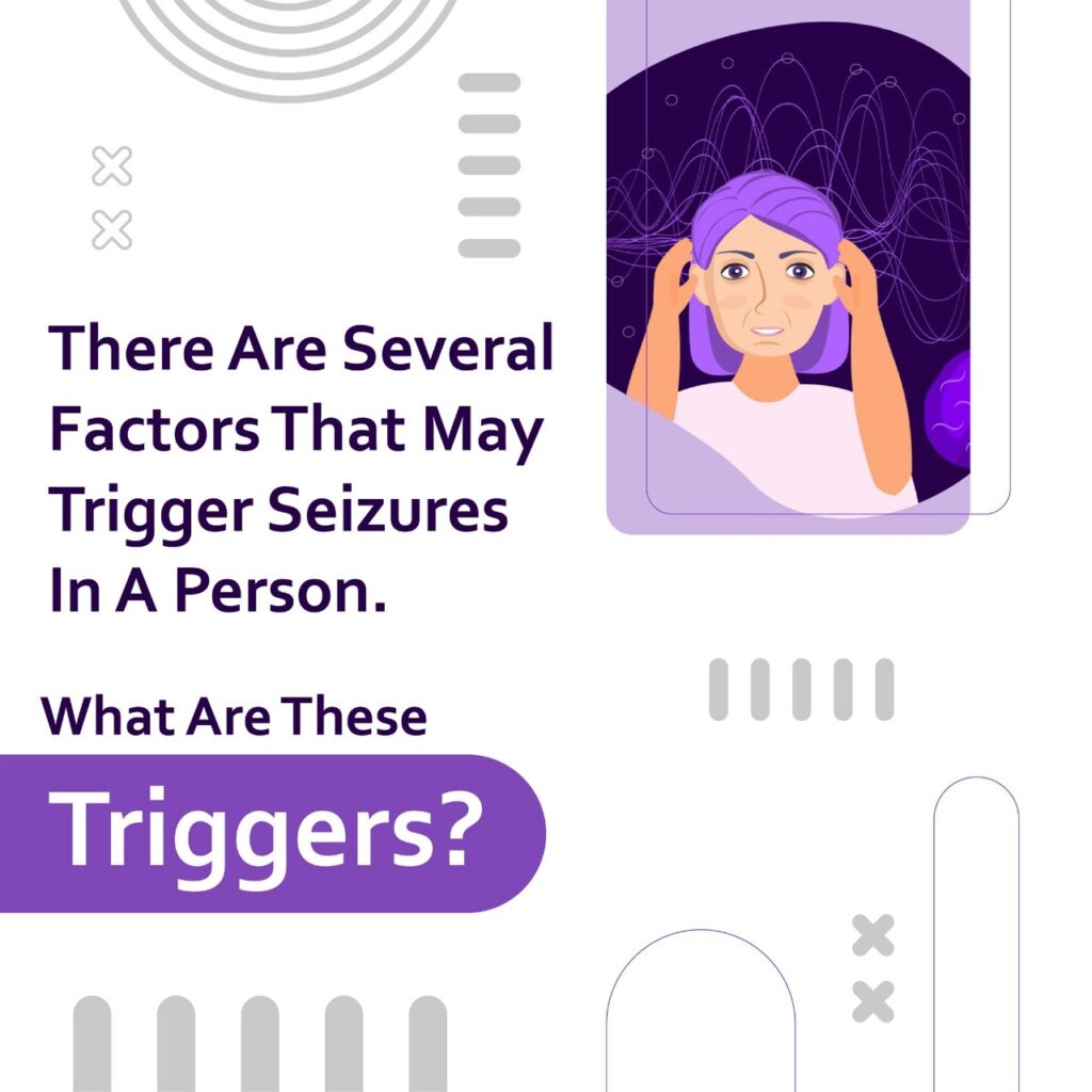 What triggers seizures and how do I prevent it?